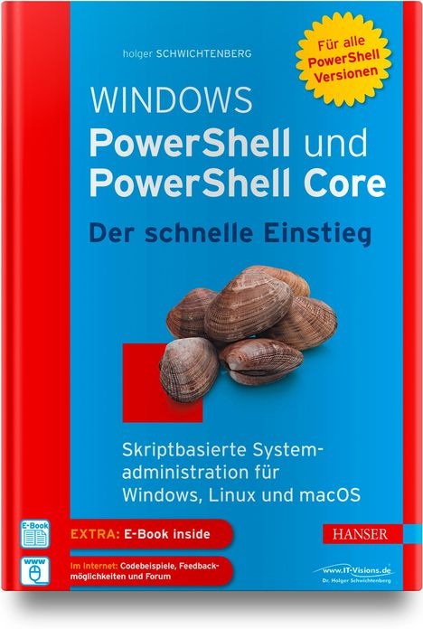 Holger Schwichtenberg: Windows PowerShell und PowerShell Core - Der schnelle Einstieg, 1 Buch und 1 Diverse