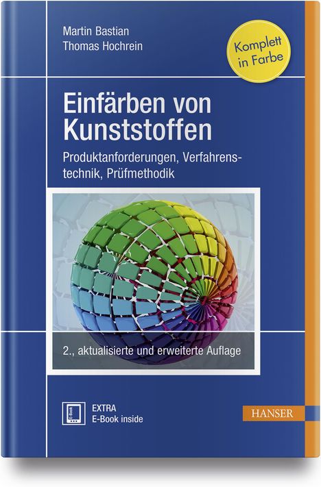 Martin Bastian: Einfärben von Kunststoffen, 1 Buch und 1 Diverse