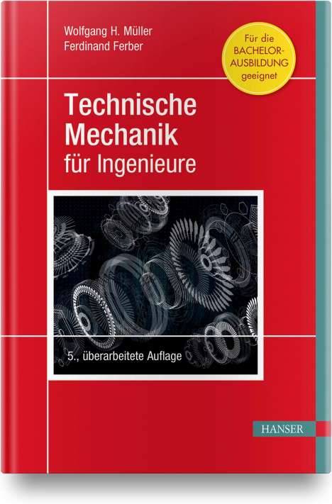 Wolfgang H. Müller (geb. 1931): Technische Mechanik für Ingenieure, Buch