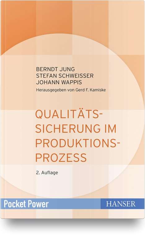Berndt Jung: Qualitätssicherung im Produktionsprozess, Buch