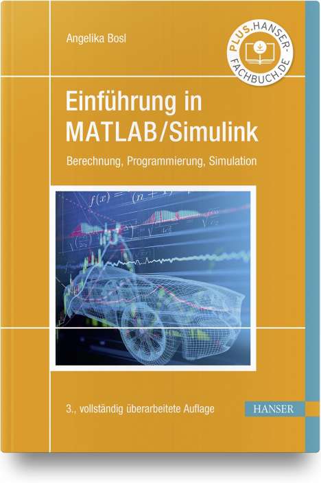 Angelika Bosl: Einführung in MATLAB/Simulink, Buch