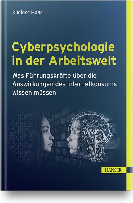 Rüdiger Maas: Cyberpsychologie in der Arbeitswelt, Buch