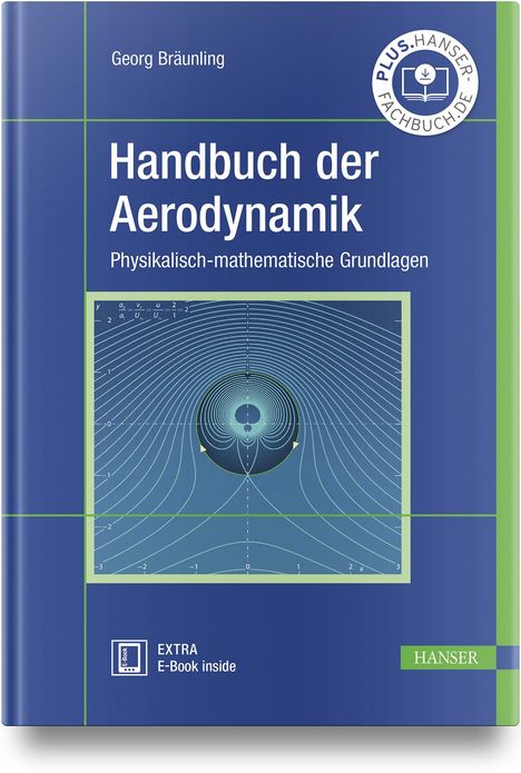 Georg Bräunling: Handbuch der Aerodynamik, 1 Buch und 1 Diverse