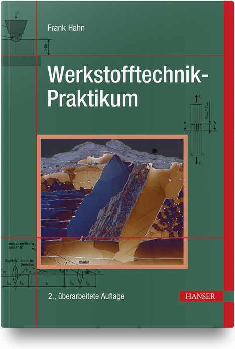 Frank Hahn: Werkstofftechnik-Praktikum, Buch
