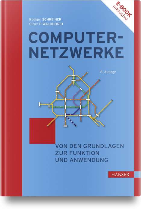 Rüdiger Schreiner: Computernetzwerke, 1 Buch und 1 Diverse