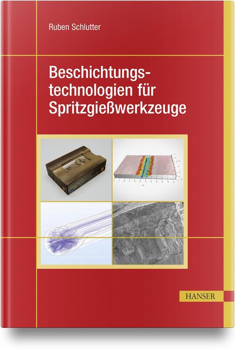 Beschichtungstechnologien für Spritzgießwerkzeuge, Buch