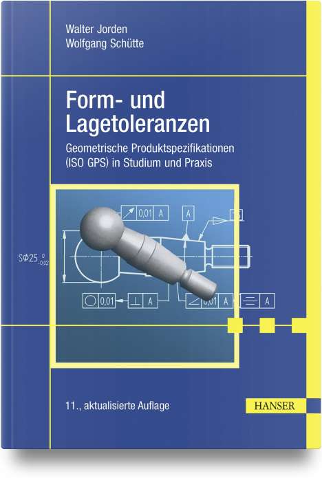 Walter Jorden: Form- und Lagetoleranzen, Buch