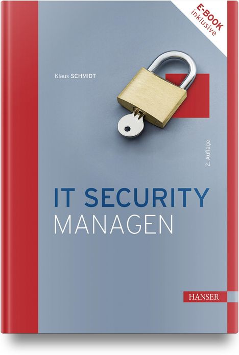 Klaus Schmidt: IT Security managen, 1 Buch und 1 Diverse