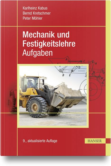 Karlheinz Kabus: Mechanik und Festigkeitslehre - Aufgaben, Buch