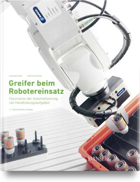 Andreas Wolf: Greifer beim Robotereinsatz, Buch