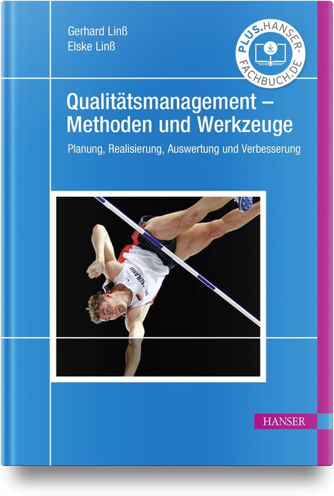 Gerhard Linß: Qualitätsmanagement - Methoden und Werkzeuge, Buch