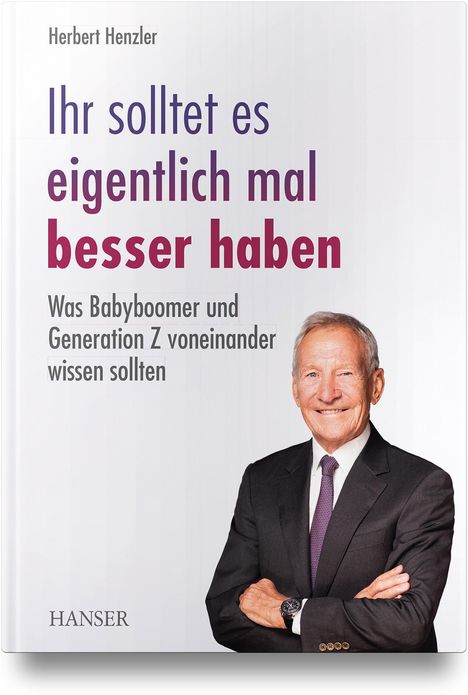 Herbert Henzler: Ihr solltet es eigentlich mal besser haben, Buch