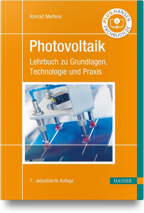 „Photovoltaik: Lehrbuch zu Grundlagen, Technologie und Praxis“, Konrad Mertens. Foto von Solarzellenproduktion.