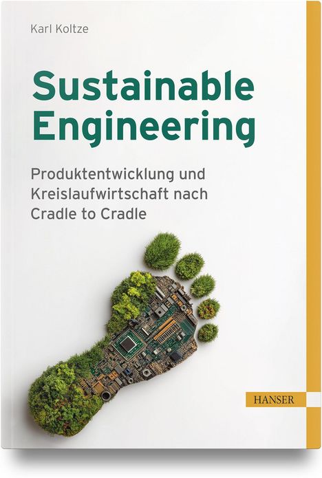 Titel: "Sustainable Engineering". Ein Fußabdruck, aus Platinen und Pflanzen, symbolisiert Nachhaltigkeit.