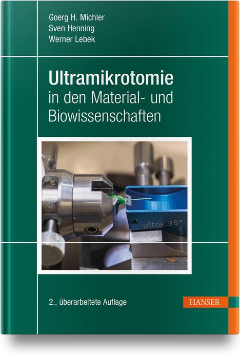 Goerg H. Michler: Ultramikrotomie in den Material- und Biowissenschaften, Buch