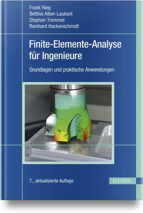 "Finite-Elemente-Analyse für Ingenieure: Grundlagen und praktische Anwendungen." Maschine mit farbiger Analyse.