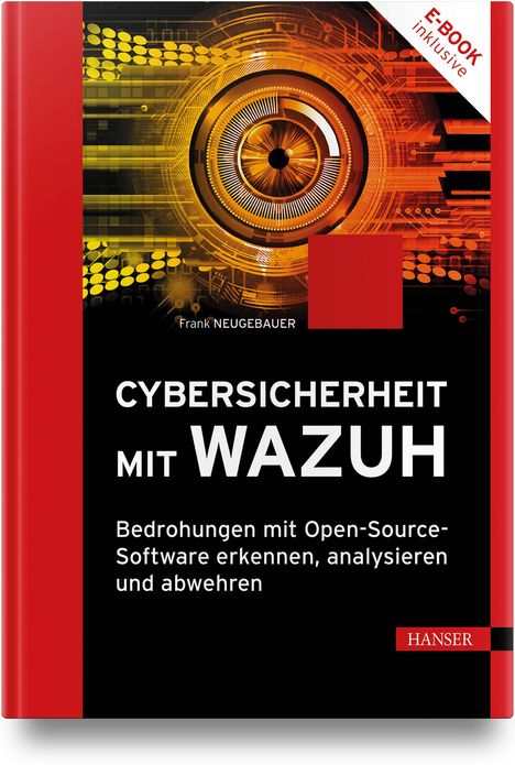 Frank Neugebauer: Cybersicherheit mit Wazuh, Buch