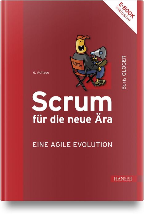 „Scrum für die neue Ära“, „EINE AGILE EVOLUTION“, Illustration: Figur auf Stuhl mit Megafon, roter Hintergrund.