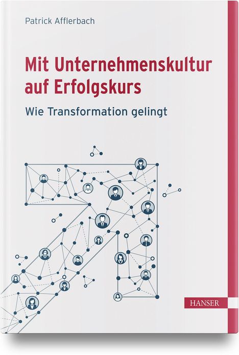 Patrick Afflerbach: Mit Unternehmenskultur auf Erfolgskurs, Buch