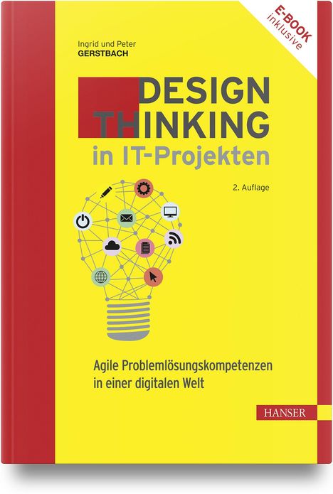 Text: "DESIGN THINKING in IT-Projekten", "Agile Problemlösungskompetenzen in einer digitalen Welt". Rotes, gelbes Buchcover.
