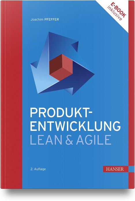 „Joachim Pfeffer, PRODUKTENTWICKLUNG LEAN & AGILE, eBook inklusive, 2. Auflage, Hanser.“ Ein geometrisches Logo auf blauem Hintergrund.