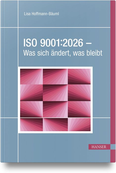 Text: "ISO 9001:2026 – Was sich ändert, was bleibt." Buchcover mit geometrischem Muster in Rot- und Pinktönen.