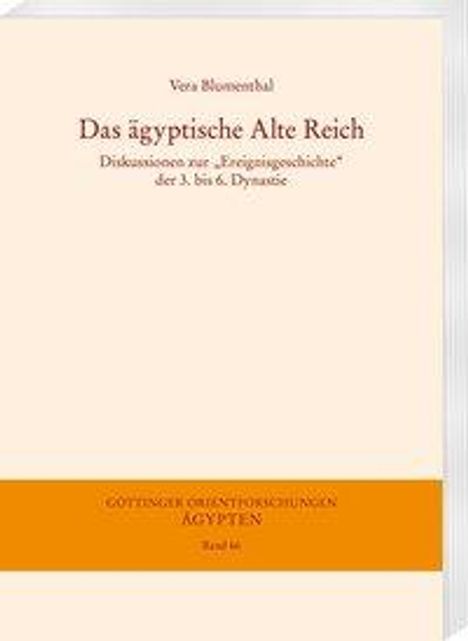 Vera Blumenthal: Das ägyptische Alte Reich, Buch