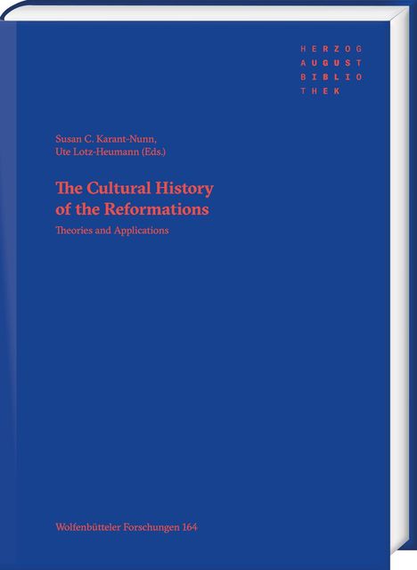 The Cultural History of the Reformations, Buch