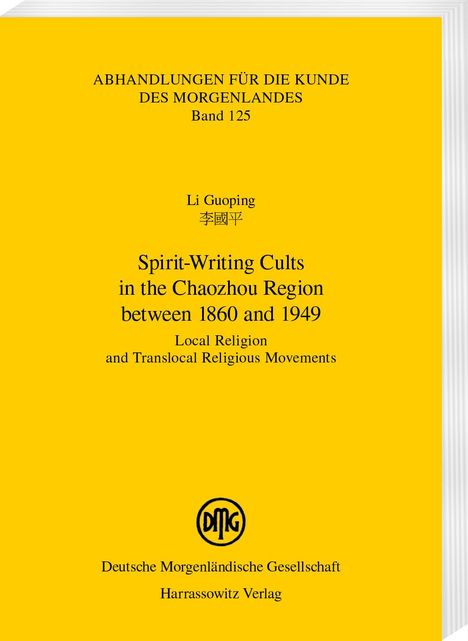 Guoping Li: Spirit-Writing Cults in the Chaozhou Region between 1860 and 1949, Buch