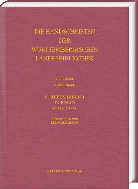 Gelber Text auf rotem Einband: "DIE HANDSCHRIFTEN DER WÜRTTEMBERGISCHEN LANDESBIBLIOTHEK" und weiterer Text.