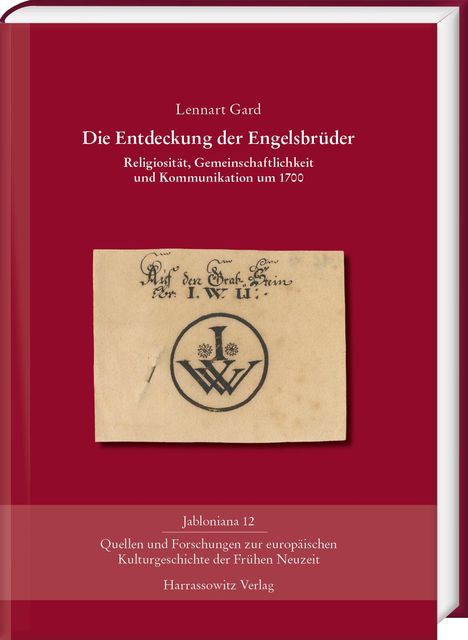 Lennart Gard: Die Entdeckung der Engelsbrüder, Buch