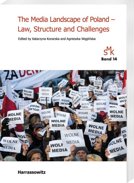 Katarzyna Konarska: The Media Landscape of Poland - Law, Structure and Challenges, Buch