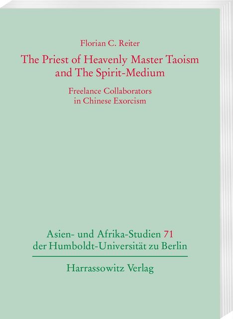 Text: "Florian C. Reiter, The Priest of Heavenly Master Taoism and The Spirit-Medium..." Grünen Hintergrund, einfacher Rahmen.