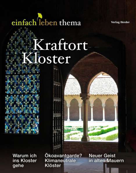 Kraftort Kloster, Buch