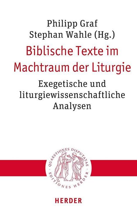 Biblische Texte im Machtraum der Liturgie, Buch