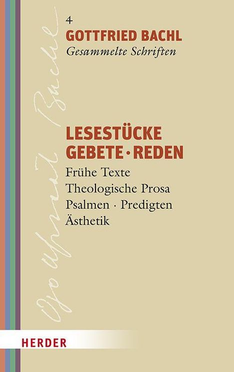 Gottfried Bachl: Lesestücke - Gebete - Reden, Buch