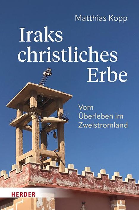 Matthias Kopp: Iraks christliches Erbe, Buch