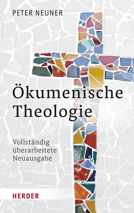 Peter Neuner: Ökumenische Theologie, Buch