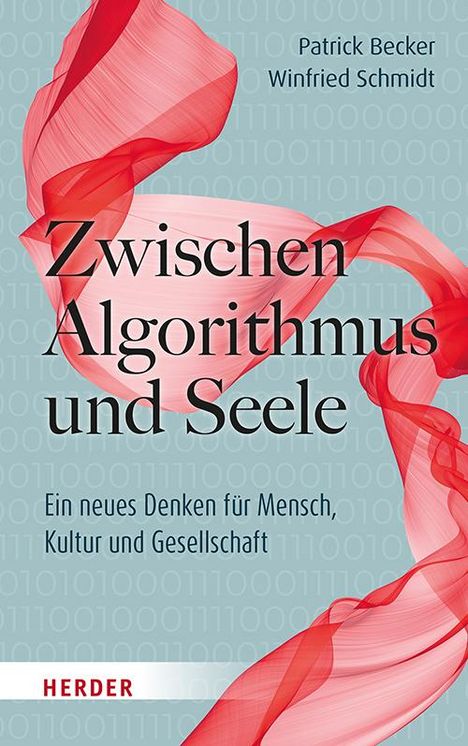 Patrick Becker: Zwischen Algorithmus und Seele, Buch