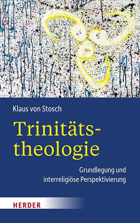 Klaus Von Stosch: Trinitätstheologie, Buch