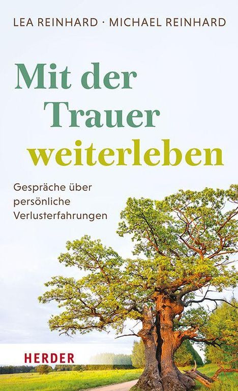 Michael Reinhard: Mit der Trauer weiterleben, Buch