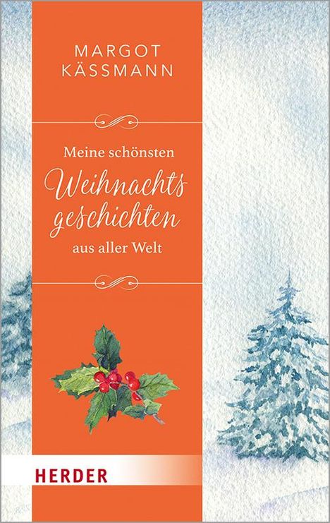 Meine schönsten Weihnachtsgeschichten aus aller Welt, Buch