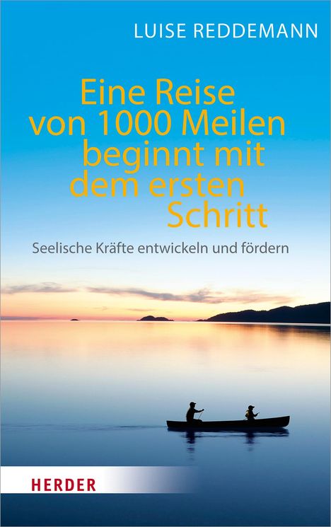 Luise Reddemann: Eine Reise von 1000 Meilen beginnt mit dem ersten Schritt, Buch