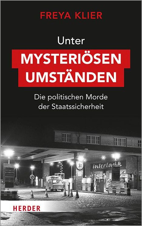 Freya Klier: Unter mysteriösen Umständen, Buch