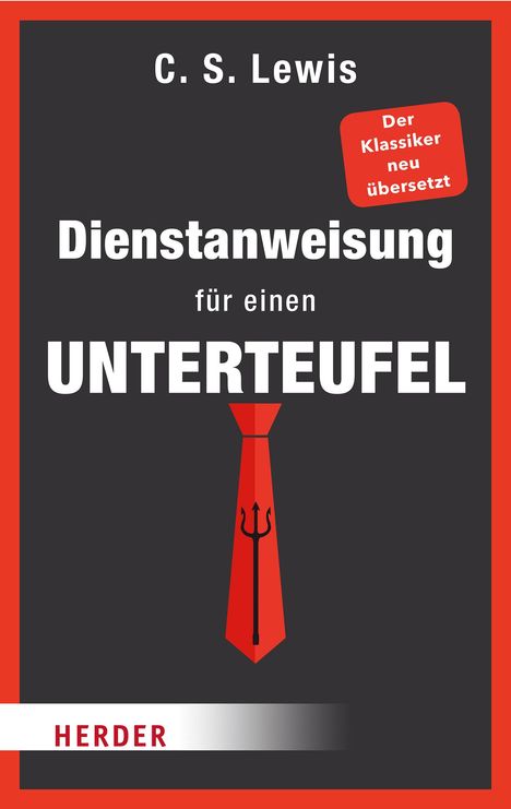 Clive Staples Lewis: Dienstanweisung für einen Unterteufel neu übersetzt, Buch