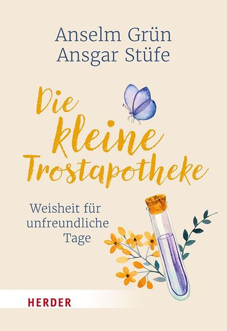 Anselm Grün: Die kleine Trostapotheke, Buch