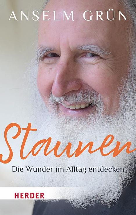 Anselm Grün: Staunen - Die Wunder im Alltag entdecken, Buch