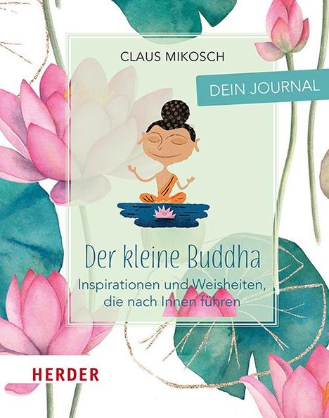 Claus Mikosch: Der kleine Buddha, Buch