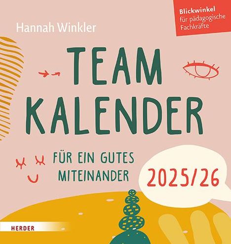 Hannah Winkler: Teamkalender 2025/2026. Für ein gutes Miteinander, Kalender