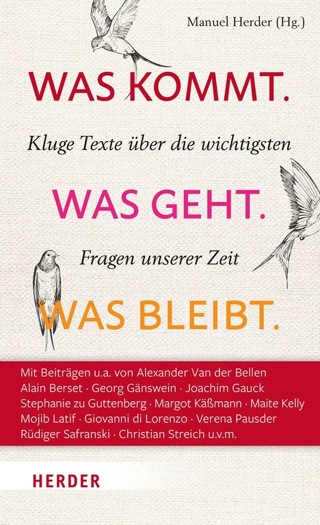 Was kommt. Was geht. Was bleibt., Buch